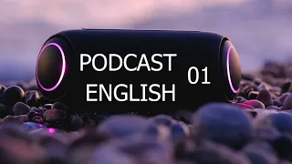 Podcast English - Luyện nghe tiếng anh mỗi ngày - No.01