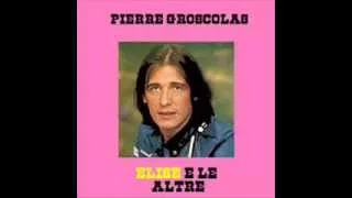 PIERRE GROSCOLAS - ELISE (in italiano) 1974