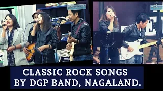 DGP band Nagaland Classic Rock & Hindi songs live