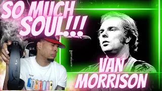 Until i HEARD... VAN MORRISON - TUPELO HONEY | REACTION