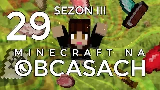 Minecraft na obcasach - Sezon III #29 - Wyprawa po emeraldy