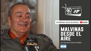 "Malvinas desde el aire" Entrevista a Eduardo García Puebla. Piloto de Canberra. MALVINAS 40 años.