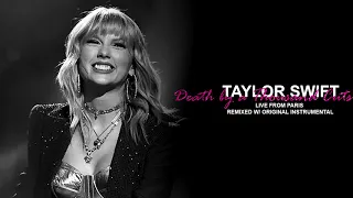 Taylor Swift: Death By A Thousand Cuts - Live from Paris (remixed w/ original instrumental)