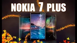 Nokia 7 Plus - НОКИА НАГЛЕЕТ ? Обзор!