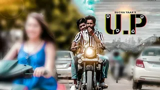 U.P | Sucha Yaar FT. Ranjha Yaar | dil kudiyan de | Yogesh Rajput films | latest punjabi song 2019