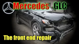 Mercedes GLC. The front end repair. Ремонт переда.