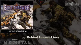 Behind Enemy Lines - Bolt Thrower 1998, Mercenary Album.