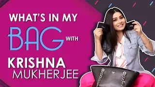 What’s In My Bag With Krishna Mukherjee | Bag Secrets Revealed | Exclusive