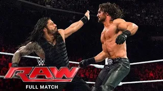 WWE FULL MATCH - Roman Reigns vs. Seth Rollins: Raw, March 2, 2015