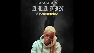 BOOBA (A LA FIN )FEAT PAKI CHENZU