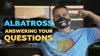 @albatrossrap  RESPONDS TO YOUR QUESTIONS!