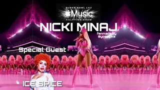 Nicki Minaj - Super Bowl Halftime Show 2024 (Feat. Ice Spice) (Concept)