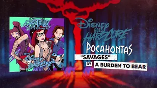 Pocahontas - Savages (Disney Goes Hardcore) "Metalcore Cover"