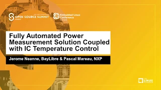 Fully Automated Power Measurement Solution Coupled with IC... Jerome Neanne & Pascal Mareau