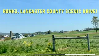 Ronks, Lancaster County Scenic Drive! Beautiful Farms & Scenery!