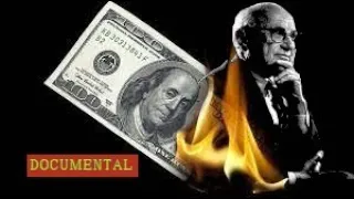 Documental Económico | Español | Cómo el dinero dejó su valor | Política Monetaria Milton Friedman