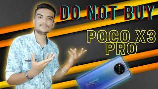 Poco x3 Pro Do Not Buy | Poco x3 Pro Review