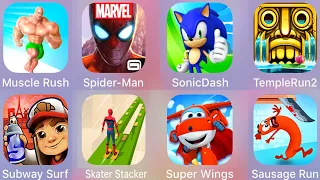 Sausage Run,Muscle Rush,Spiderman Unlimited,Sonic Dash,Temple,Subway Surf,Skater Stacker,Super Wings