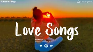 Love Song Playlist  💖 Tiktok Viral Songs ~ Depressing Songs Playlist 2022 That Will Make You Cry 💔