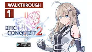 Epic Conquest 2 Full Game Walkthrough Part 1