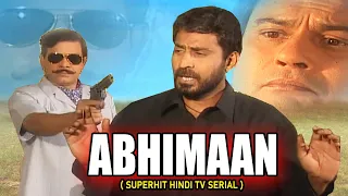 Abhimaan | अभिमान | Superhit Hindi Tv Serial | Ep - 15 @indianserials123