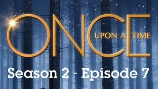 Once Upon a Time Season 2 Episode 7: Child of the Moon - Live Reaction / Recap