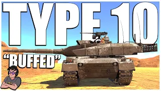 The Modern Samurai Gets "BUFFED"! - Type 10 - War Thunder