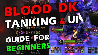 EASY BLOOD DK Guide for Beginners of WoW | Dragonflight 10.0.5