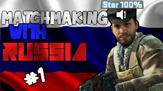 Matchmaking With Russia #1