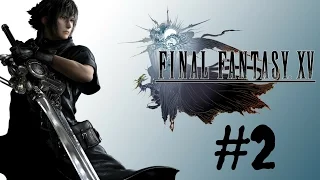 Final Fantasy XV Walkthrough Gameplay Part 2 – Chapter 1 "Departure" 1080p Full HD – No Commentary