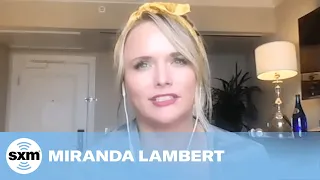 Miranda Lambert Says Her Song With Elle King is "a Fun Party Anthem" | SiriusXM