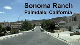 Driving Tour:  Sonoma Ranch Community, West Palmdale, Quartz Hill, California | Realtor Rogee