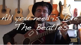 All you need is Love (The Beatles) - Guitare tutoriel