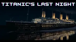 Titanic's last night. Music video.