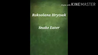 Snake Eater cover by Roksolana Hrytsak