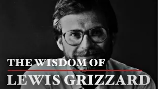 The Wisdom of Lewis Grizzard | Sean of the South