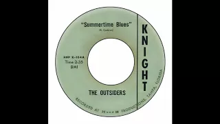 Outsiders - Summertime Blues