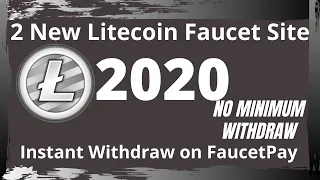 2 New Litecoin Faucet Site | Litecoin Faucet Earning Sites 2020 |