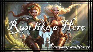 Run like a Hero - Medieval fantasy tavern ambience, RPG BGM