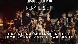 Alur cerita penthouse season 3 episode 8