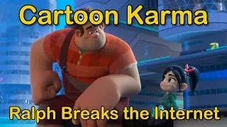 Cartoon Karma – Ralph Breaks the Internet | Everything Wrong and Right With