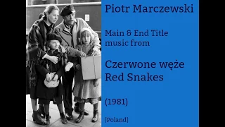 Piotr Marczewski: Czerwone węże - Red Snakes (1981)