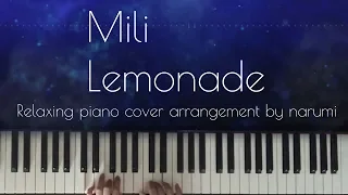 Mili - Lemonade / Relaxing piano cover arrangement by narumi ピアノカバー