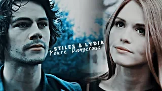 Stiles & Lydia ✗ You're Dangerous [ For LostBanshee ]