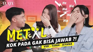 ISYANA KASIH PERTANYAAN MENJEBAK KE VIDI ALDIANO DAN TIARA ANDINI | METAL Isyana Sarasvati