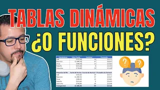 Funciones vs. Tablas Dinámicas: ¿Se puede hacer lo mismo? Excel