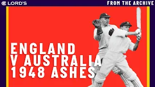 England & Australia 1948 | The Lord's Ashes Test | Classic Cricket Films