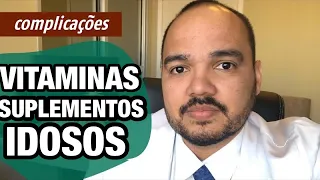 Todo idoso vai precisar de suplemento alimentar? Quais são os mais comuns?