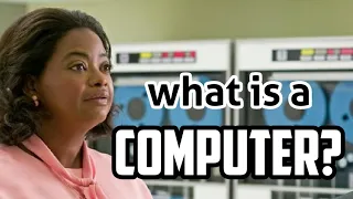 What is a COMPUTER? | Hidden Figures