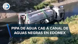 Pipa de agua cae a canal de aguas negras en Ecatepec